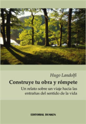 Tapa de Construye tu obra y rómpete