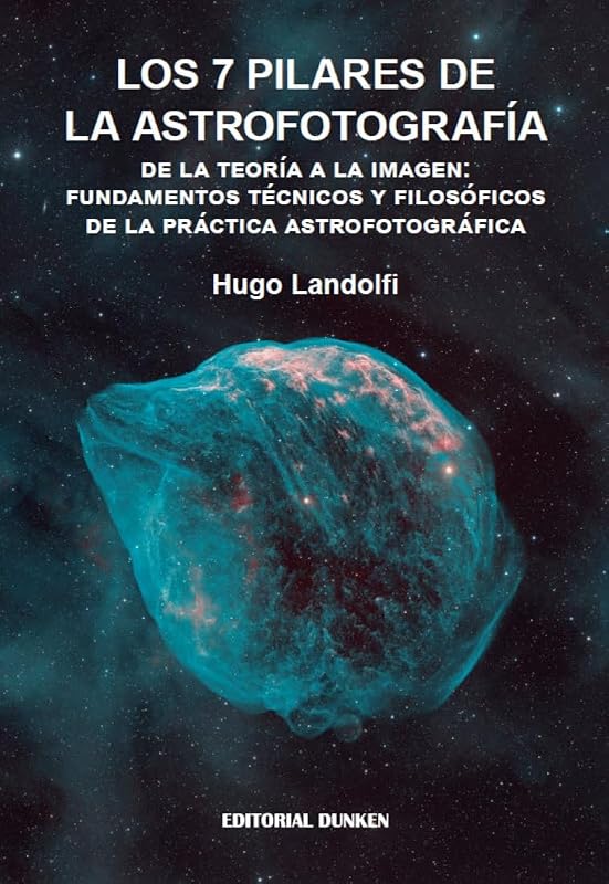 Tapa de Los 7 pilares de la astrofotografía